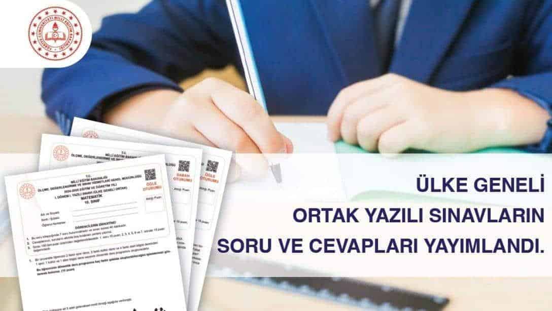 Ülke Geneli Ortak Yazılı Sınavlar Sorunsuz Bir Şekilde Tamamlandı